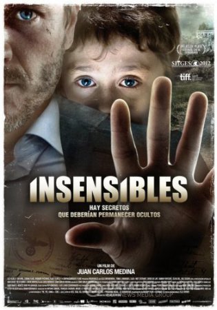 Смотреть фильм Нечувствительный смотреть бесплатно / DVD / Insensibles (2012) 