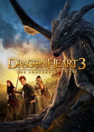 Смотреть фильм Сердце дракона 3: Проклятье чародея (2015) онлайн бесплатно
