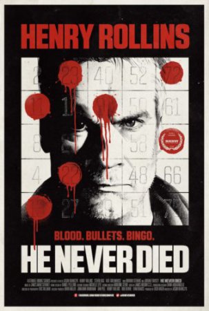 Смотреть фильм Он никогда не умирал (2015) онлайн бесплатно