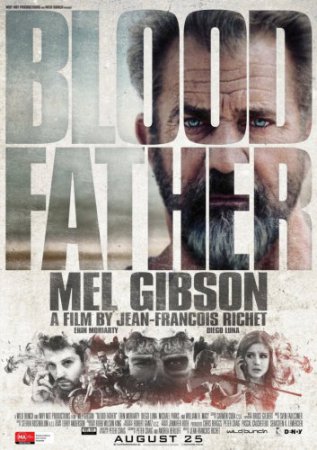 Смотреть фильм Кровный отец (2016) онлайн бесплатно