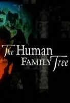  Родословная человечества / The Human Family Tree