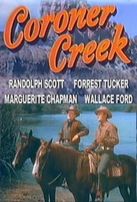  Coroner Creek / Коронер Крик 
