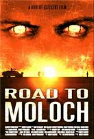  Дорога к Молоху / Road to Moloch смотреть онлайн