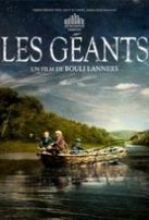 Смотреть фильм - Гиганты - смотреть бесплатно - качество | Les geants (2011 ...