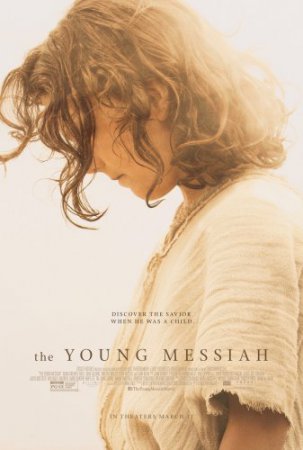 Смотреть фильм Молодой Мессия (2016) онлайн бесплатно