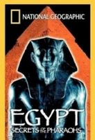  Египет: Тайны Фараонов / Egypt: Secrets of the Pharaohs смотреть онлайн